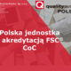 Quality Austria-Polska z akredytacją FSC®